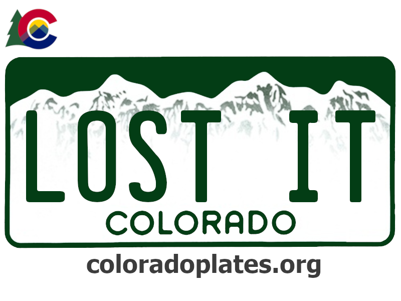 Colorado license plate with LOSTIT on it, the state logo is above the plate and the text coloradoplates.org is below.