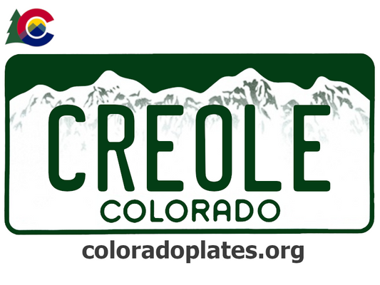 Colorado license plate with CREOLE on it, the state logo is above the plate and the text coloradoplates.org is below. 