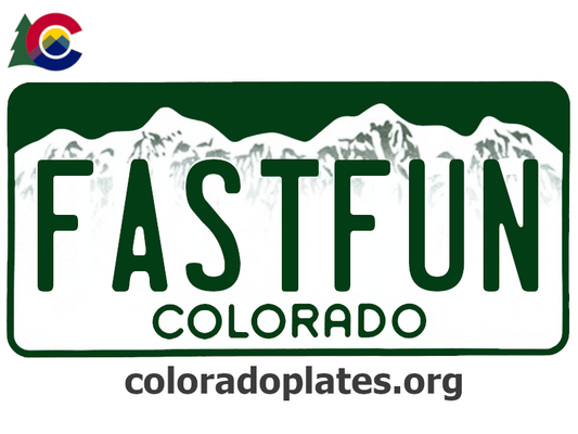 Colorado license plate with FASTFU on it, the state logo is above the plate and the text coloradoplates.org is below. 