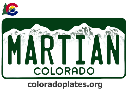 Colorado license plate with the text MARTIAN along with the Colorado state logo and coloradoplates.org