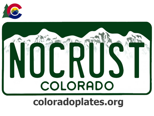Colorado license plate with NOCRUST on it, the state logo is above the plate and the text coloradoplates.org is below. 