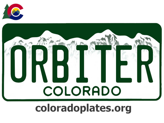 Colorado license plate with the text ORBITER along with the Colorado state logo and coloradoplates.org