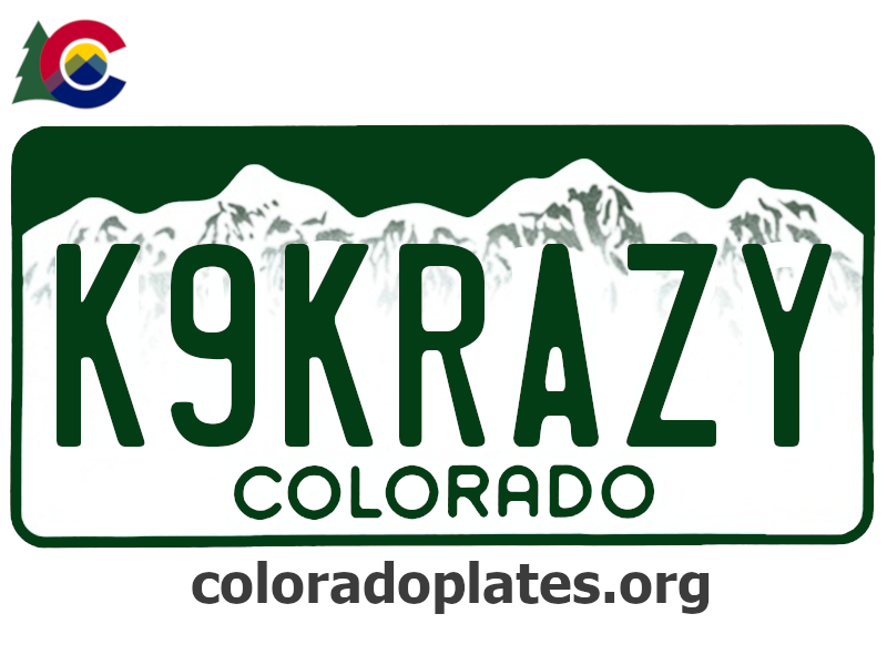 Colorado license plate with the text K9KRAZY along with the Colorado state logo and coloradoplates.org